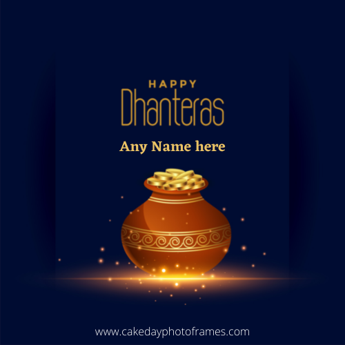 Happy Dhanteras wish with name editor online